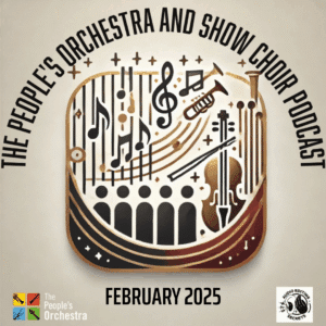 The People’s Orchestra and Show Choir Podcast February 2025 Episode artwork: Poland, Shrewsbury and Cheltenham
