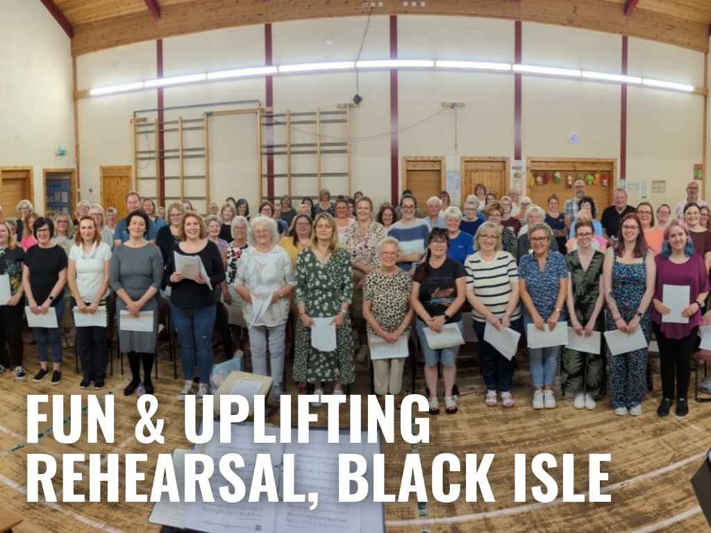 The People's Show Choir Black Isle Local Rehearsal