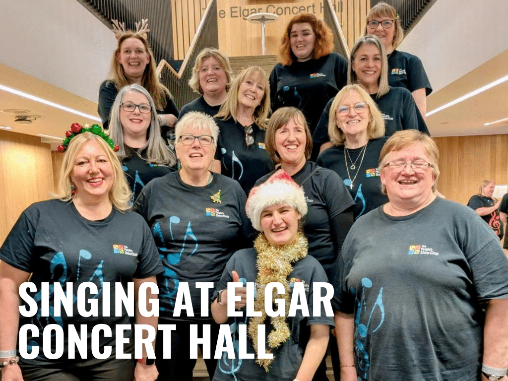 The People's Show Choir Shrewsbury at Elgar Concert Hall