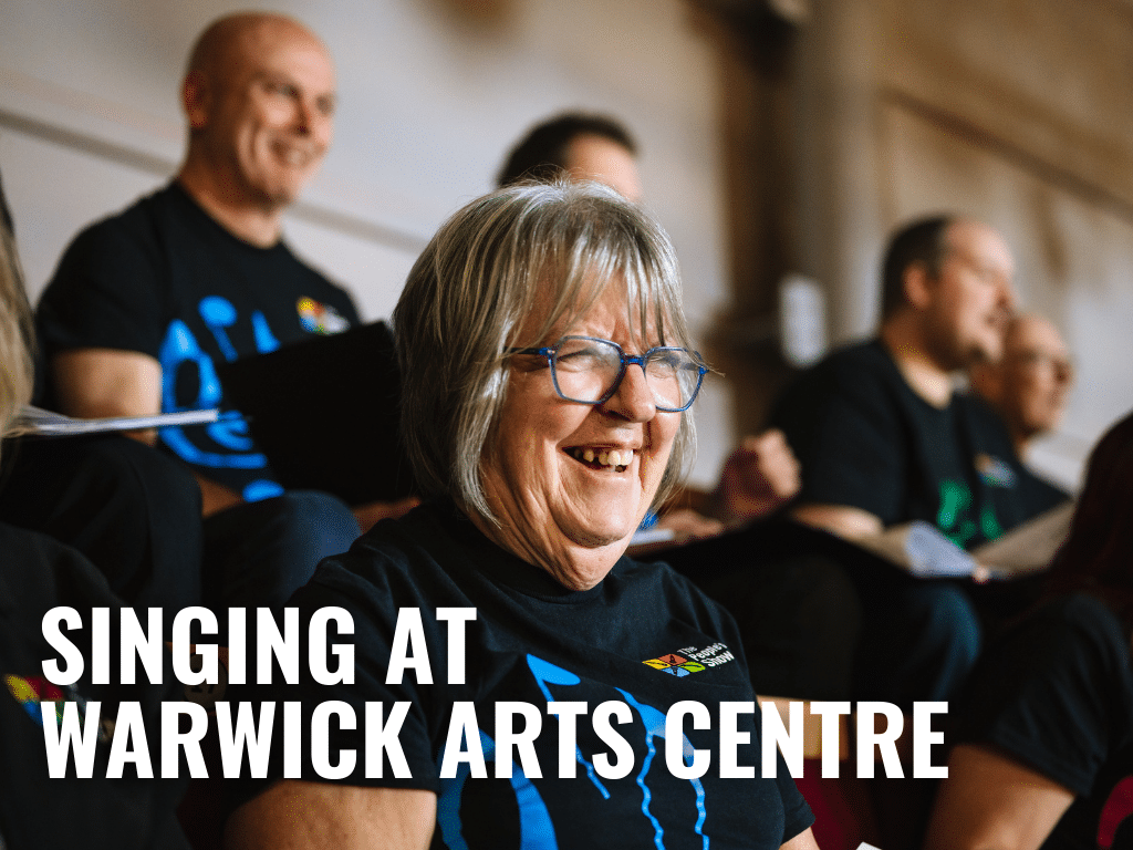 Choir in Sutton Coldfield performing at Warwick Arts Centre